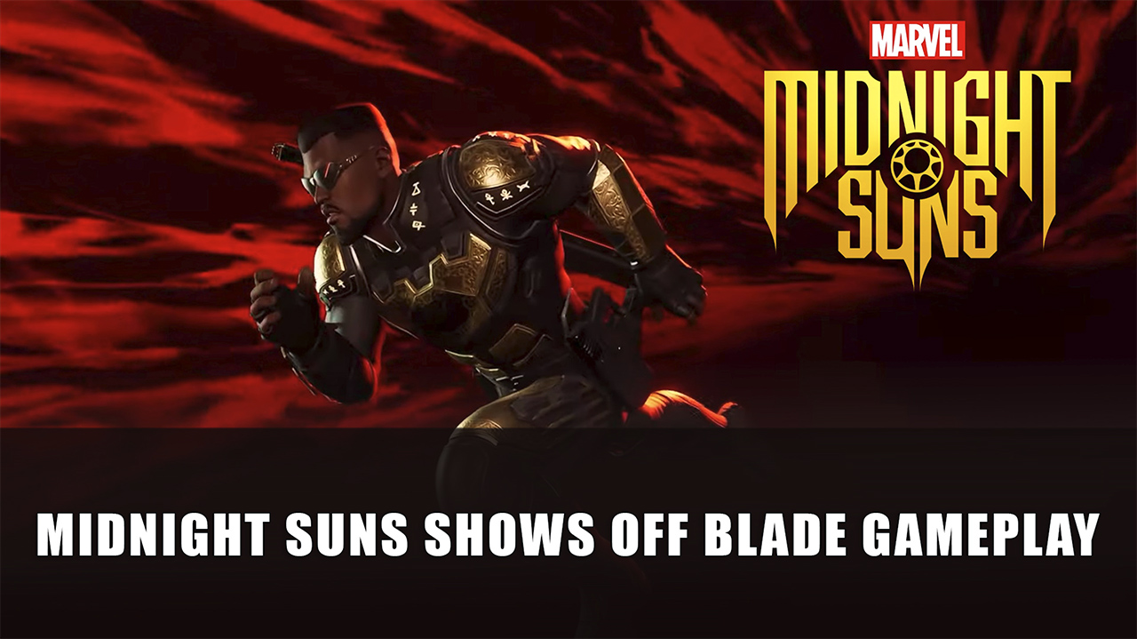 Marvel's Midnight Suns Shows Off Blade Gameplay - Fextralife